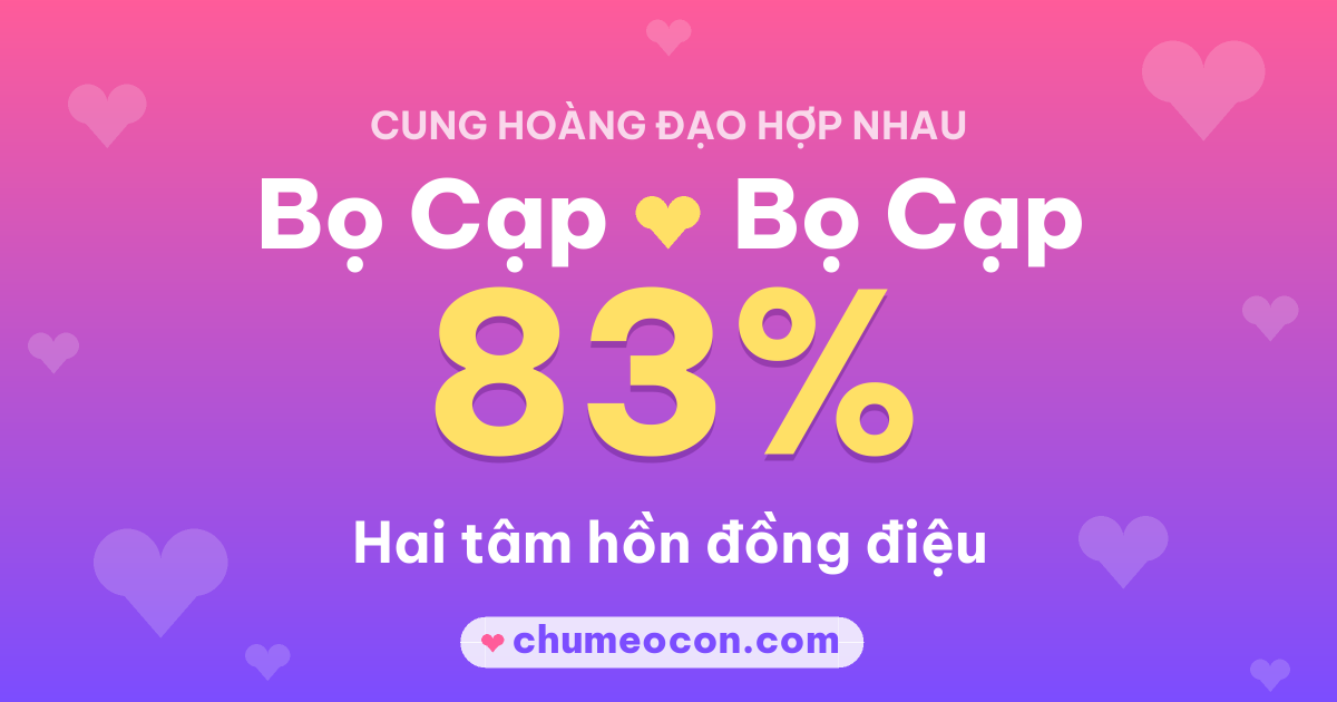 Ảnh kết quả: Hai Bọ Cạp có hợp nhau không? 83%