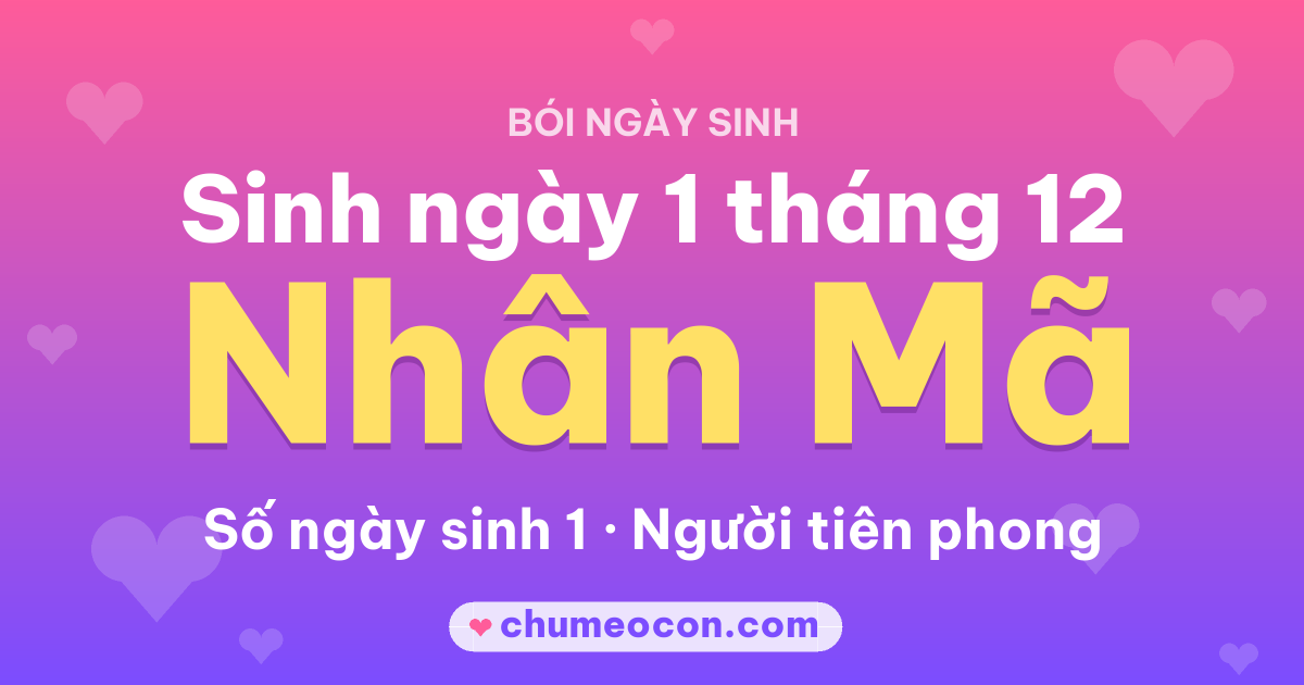 Ảnh kết quả: Sinh ngày 1 tháng 12: cung Nhân Mã, số ngày sinh 1