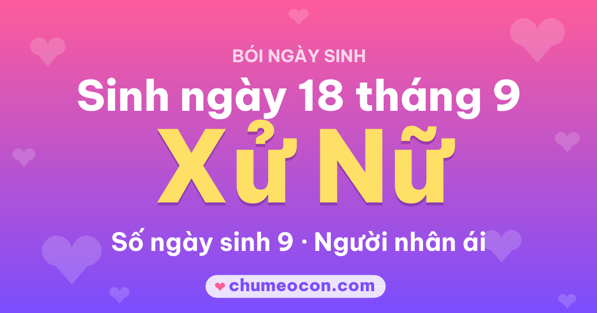 Ảnh kết quả: Sinh ngày 18 tháng 9: cung Xử Nữ, số ngày sinh 9