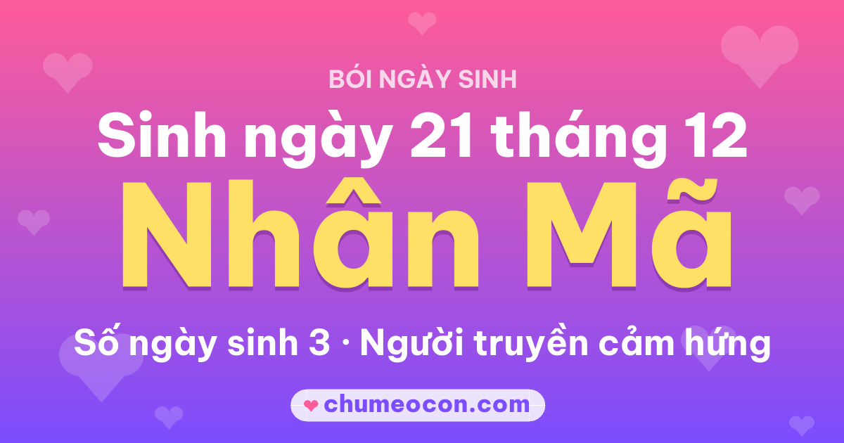 Ảnh kết quả: Sinh ngày 21 tháng 12: cung Nhân Mã, số ngày sinh 3