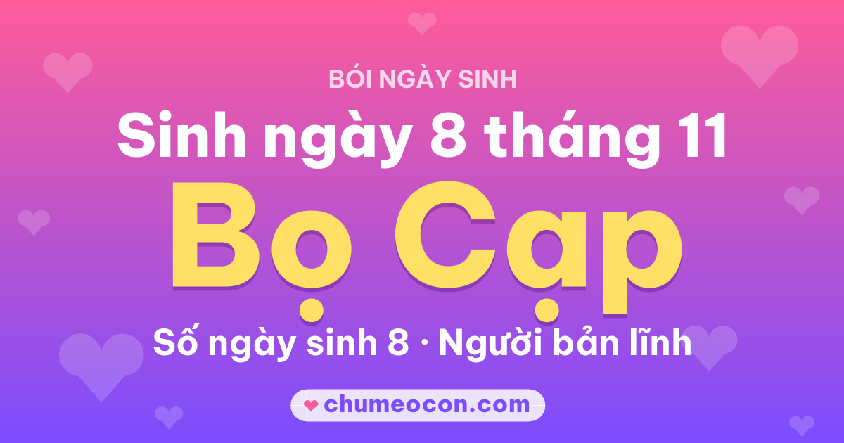 Ảnh kết quả: Sinh ngày 8 tháng 11: cung Bọ Cạp, số ngày sinh 8