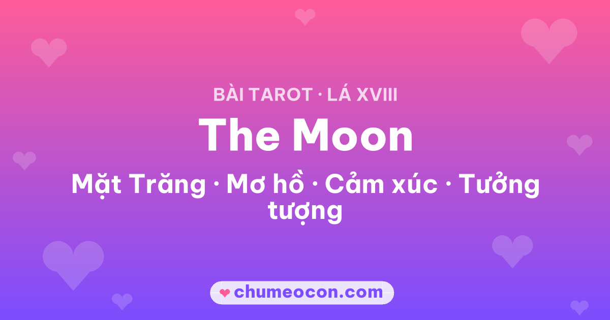 Ảnh kết quả: Lá bài The Moon (Mặt Trăng)