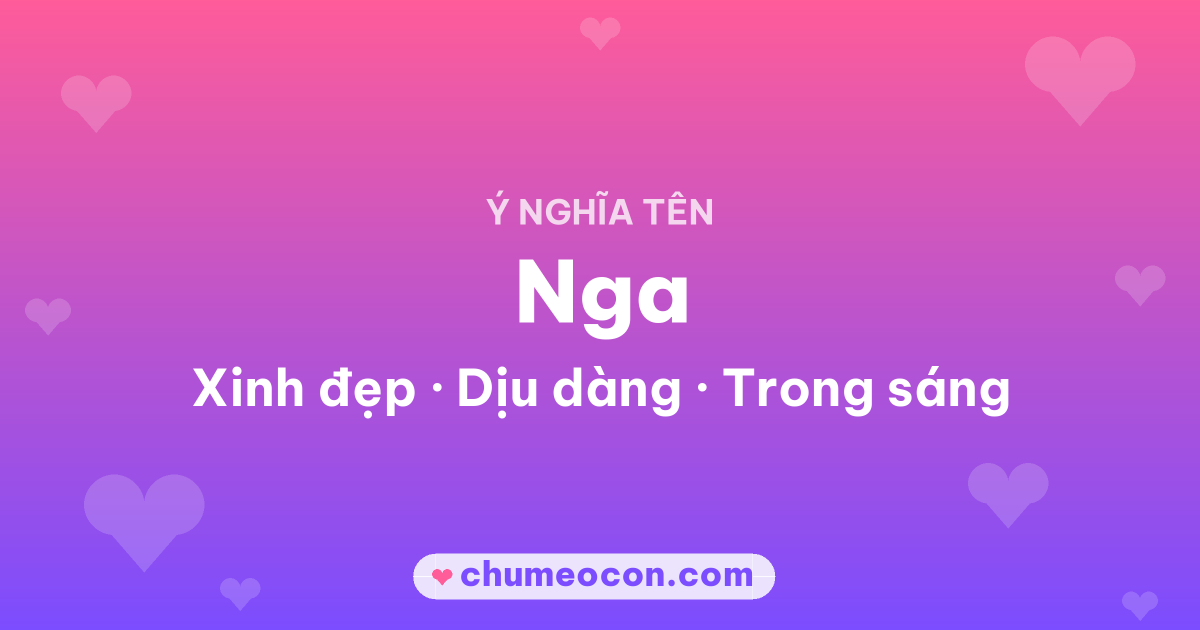 Ảnh kết quả: Ý nghĩa tên Nga — Xinh đẹp, Dịu dàng, Trong sáng